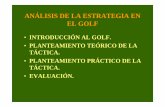 Análisis de estrategia en el Golf rescatado por Luis Fernando Heras Portillo