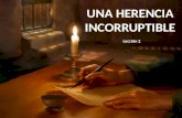 02 una herencia incorruptible