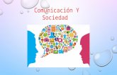 Comunicación y Sociedad 2° 1
