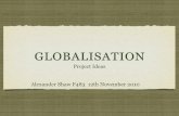 Globalisation presentation Alex Shaw