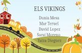 Els Víkings - Dunia Mesa,  Mar Teruel,  David López, Sarai Moreno, Yaiza Dieguez