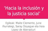 ‘Hacia la inclusión y la justicia social’