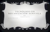 Tecnólogo en mecanización agrícola