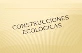 Construcciones ecologicas