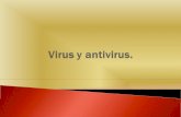 Virus y antivirus presentacion
