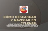 Cómo descargar y navegar en cclener (tutorial)