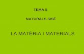 La matèria i materials