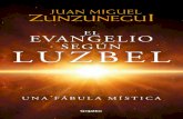 EL EVANGELIO SEGÚN LUZBEL de Juan Miguel Zunzunegui