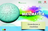 Matematica6 grandezas e_medidas