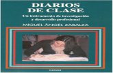 Diarios de clase: un instrumento de investigación y desarrollo profesional - Miguel Angel Zabalza - 99 pag