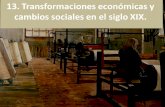 Tema 13  Transformaciones económicas y cambios sociales en el siglo XIX