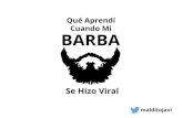Qué Aprendí Cuando Mi Barba Se Hizo Viral - Javier Sanz - Congreso Web 2014