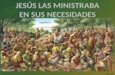 09 jesus ministraba las necesidades