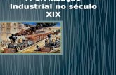 A Civilização Industrial no século XIX