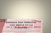 Menú San Valentín 2014, La Favorita