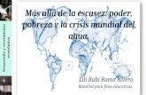 Más allá de la escasez, poder pobreza y la crisis mundial del agua.
