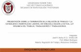 La terminacion de trabajo y la estabilidad e inamovilidad laboral en venezuela segun la lottt