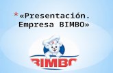 Presentación BIMBO