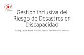 Gestión Inclusiva del Riesgo de Desastres en Discapacidad