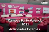 Actividades externas Campus Party Valencia 2011