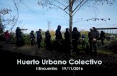 Encuentro I - Huerto Urbano Colectivo