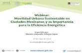 Movilidad urbana sustentable en ciudades mexicanas y su importancia para la eficiencia energética, (ICA-Procobre, May 2016)