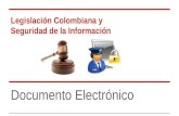 Legislación Colombiana y Seguridad de la Información