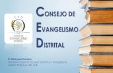 CONSEJO DE EVANGELISMO DISTRITAL - CED