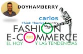 Presentación Carlos Doyhamberry - eCommerceForum Moda Santiago 2015