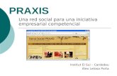 PRAXIS-Una xarxa social competencial.ppt