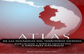Atlas de las dinámicas del territorio andino: población y bienes expuestos a amenazas naturales