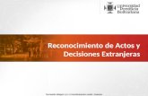 Reconocimiento de actos y decisiones extranjeros en Colombia
