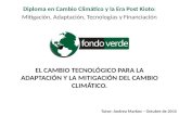 El Cambio Tecnológico para la adaptación y la mitigación del cambio climático
