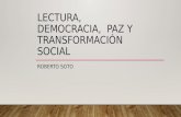 Lectura, democracia, paz y transformación social