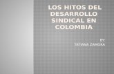 Los hitos del desarrollo sindical en colombia