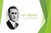 Lev Vigotsky, la Pedagogía y la Tecnología Digital.