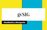 gvSIG visualización y navegación