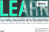 Retos Educativos de la Sociedad Red: Nuevos Roles del Alumnado y el Profesorado