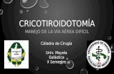 Cricotiroidotomía, Universidad de Panamá. Univ. Mayela Galástica