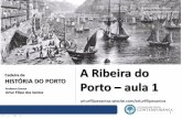 A Ribeira do Porto - Artur Filipe dos Santos - História do Porto