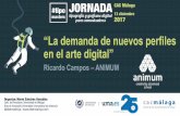 “La demanda de nuevos perfiles en el arte digital” (presentación de Ricardo Campos para jornada de grafismo y comunicación visual #tipomasters2)