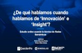 Redes Semánticas de  "Insight" e "Innovación" - Ponencia presentada en IIEX Latam 2017