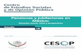 Pensiones y jubilaciones en México: Situación actual, retos y perspectivas.