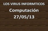 Los virus informáticos  ernestina