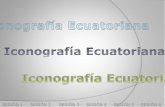 Iconografía ecuatoriana sesión 1