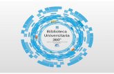 Biblioteca universitaria en 360 °: espacios y desafíos profesionales ante los nuevos soportes digitales