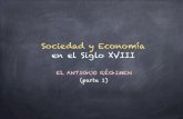 Antiguo Regimen: Sociedad y Economía