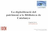 Projecte La digitalització del patrimoni a la Biblioteca de Catalunya