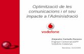 Optimització de les comunicacions i l seu impactea l'Administració
