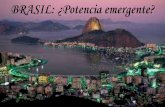 Brasil: ¿potencia emergente?